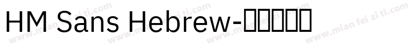 HM Sans Hebrew字体转换